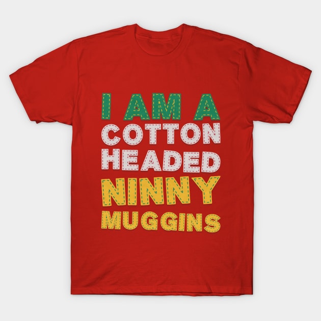 NINNYMUGGINS T-Shirt by Clobberbox